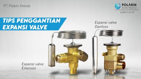 tips penggantian expansi valve - POLARIN