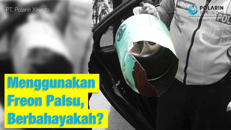 Banner of Menggunakan Freon Palsu, Berbahayakah?